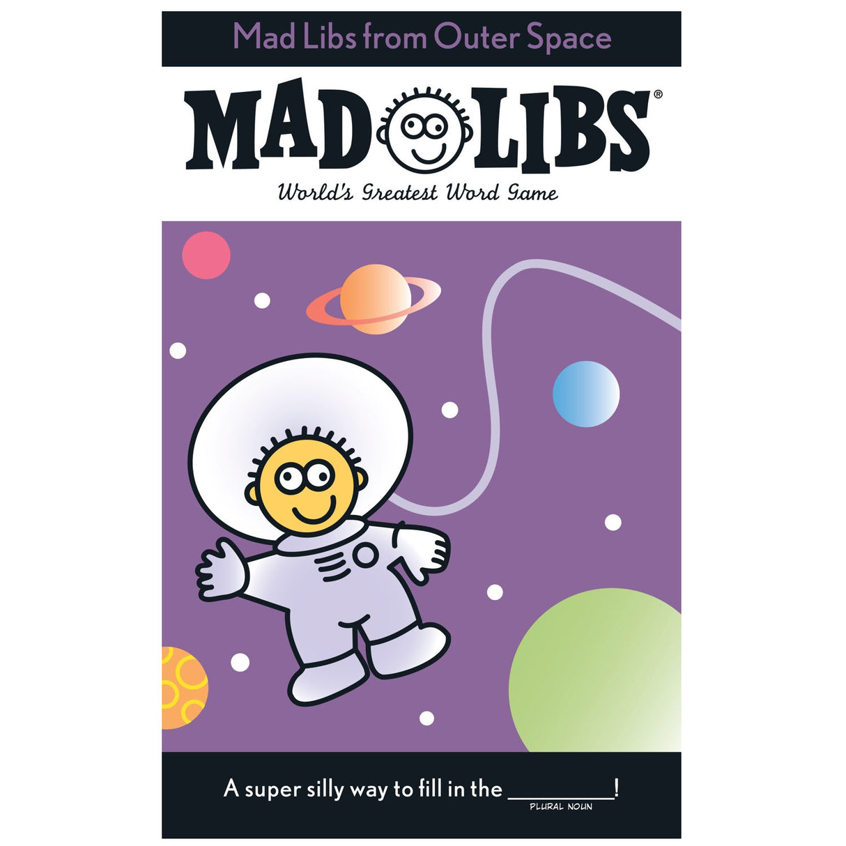 Mad Libs From Outer Space