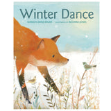 Winter Dance book cover showing a curious fox meeting a small bird in a snowy field illustration.