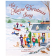 The Maine Christmas Song book cover with joyful winter scenes, children playing, and a cozy Maine home at Christmas.