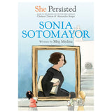 Cover of "She Persisted: Sonia Sotomayor" featuring an illustrated portrait of Sonia Sotomayor with children observing.