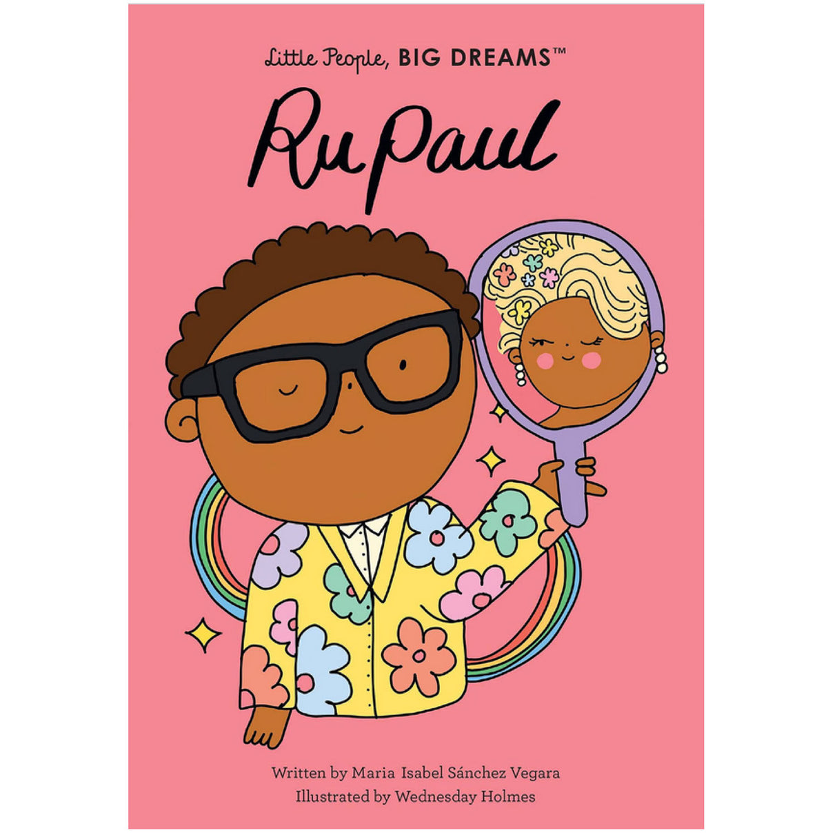 Little People, Big Dreams: RuPaul