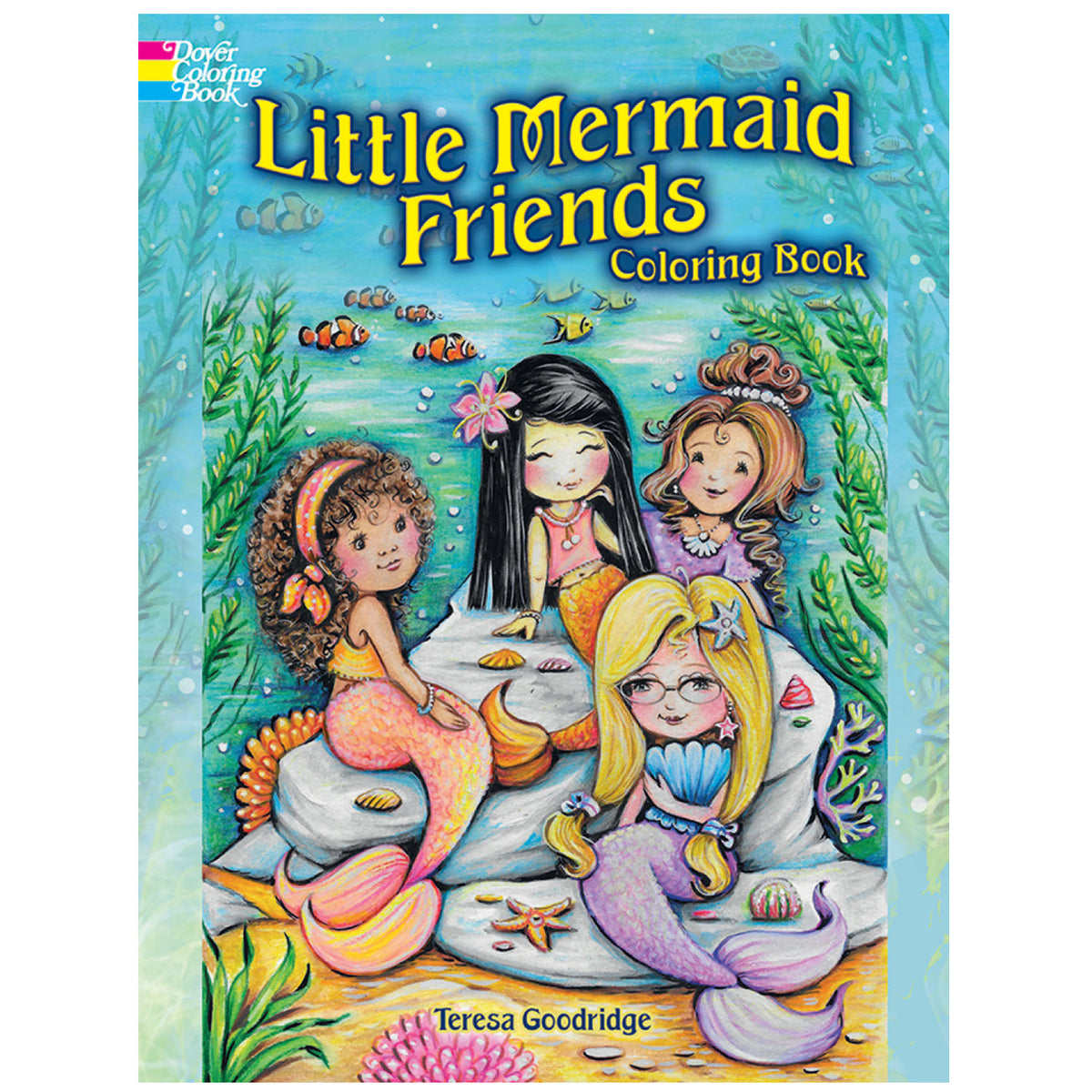 Little Mermaid Friends Coloring Book with cute mermaids and ocean friends in a magical underwater world for kids.